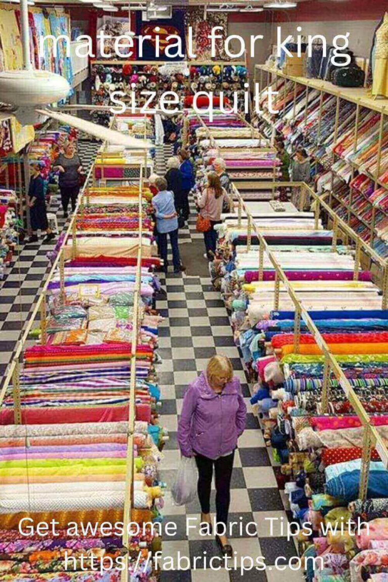 Do You Need Material For King Size Quilt? Experts Guidelines