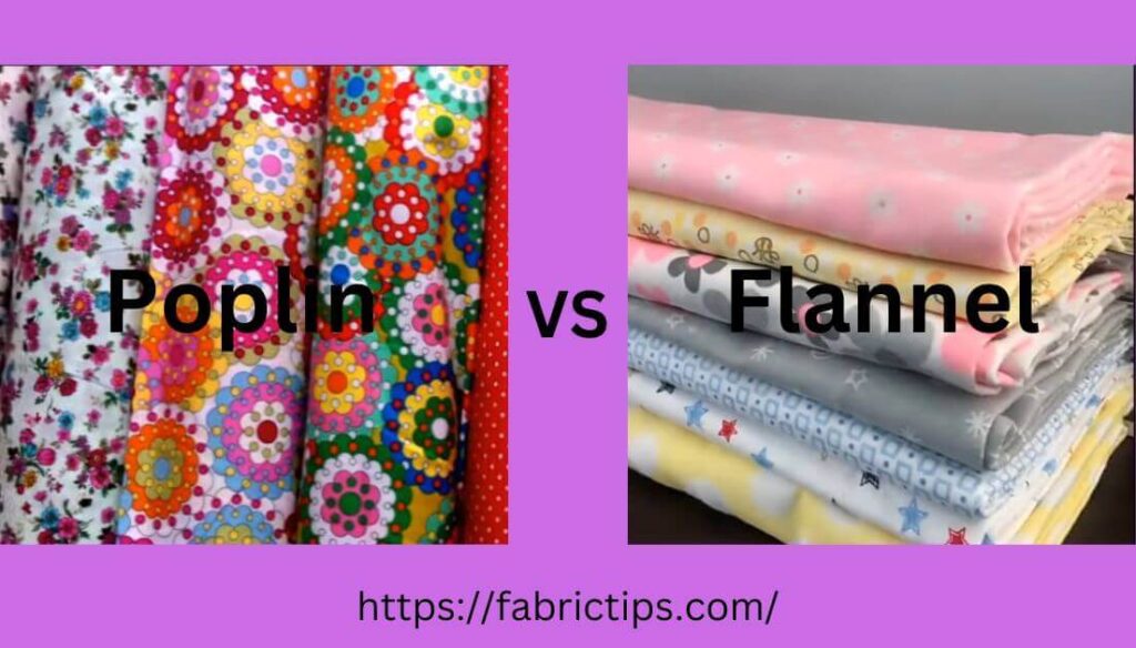 Poplin Vs Flannel