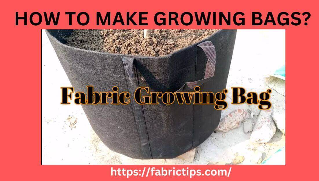 How to Make Grow Bags (Easy Pattern, Any Size) 