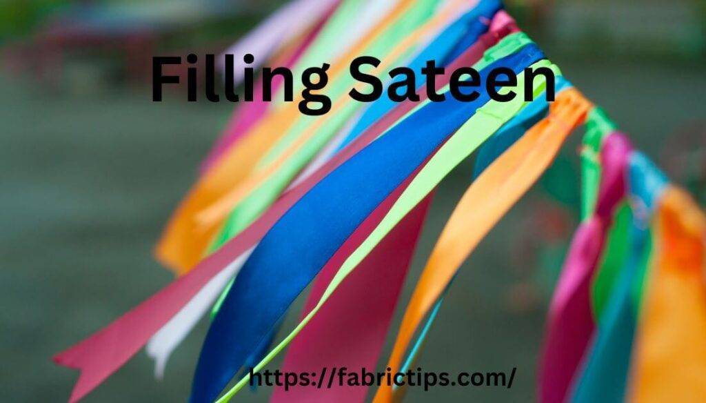Filling Sateen