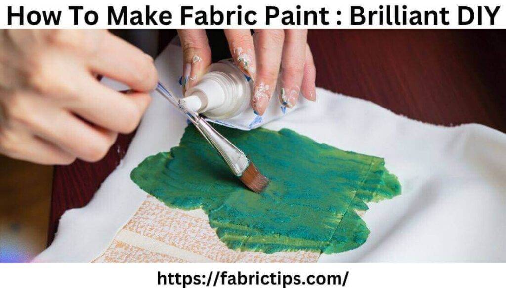 how to make fabric paint