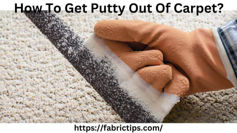 10 Proven Tricks How To Get Silly Putty Out Of Clothing