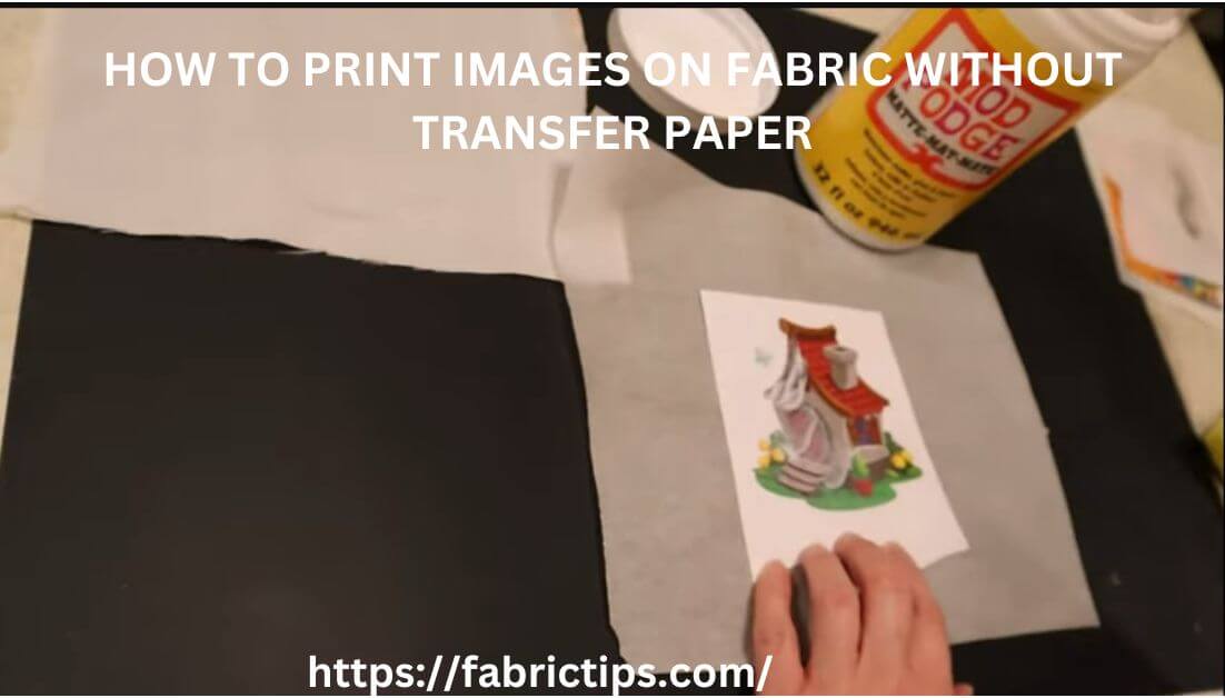 6 Easy Ideas How To Print Images On Fabric Without Transfer Paper