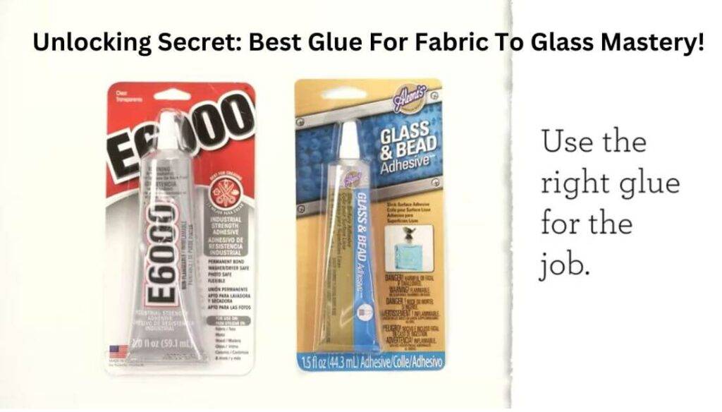 best glue for fabric to glass