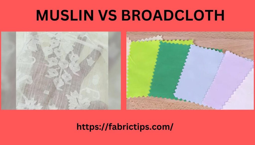 muslin vs broadcloth