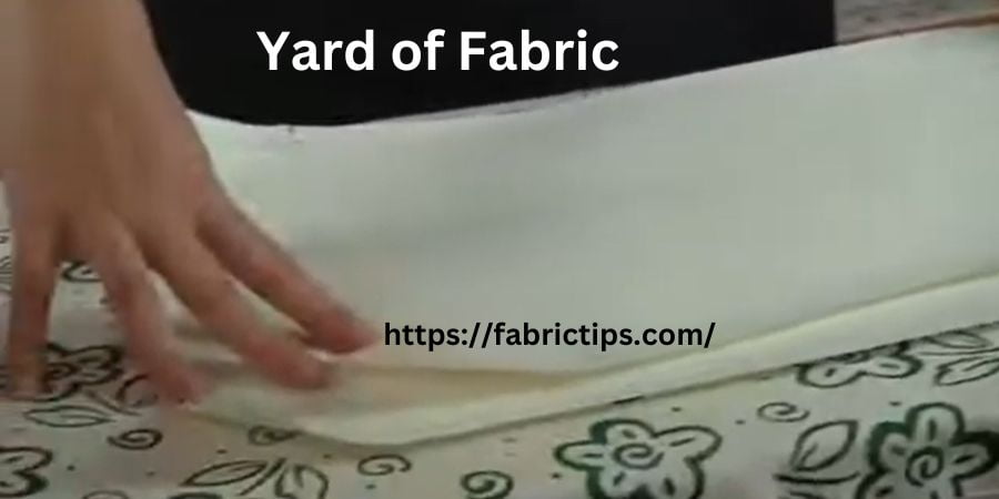 Yard of Fabric