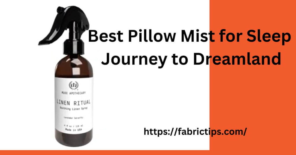 best pillow mist for sleep