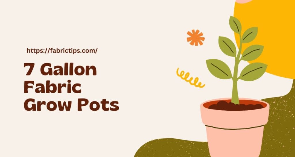 7 Gallon Fabric Grow Pots